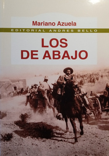 Los De Abajo - Mariano Azuela