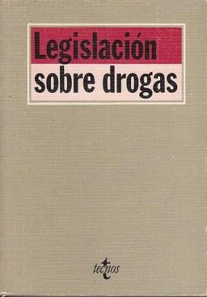 Libro Legislación Sobre Drogas De Angel Javier Martinez Higu