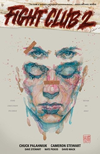 Fight Club 2 : Chuck Palahniuk 