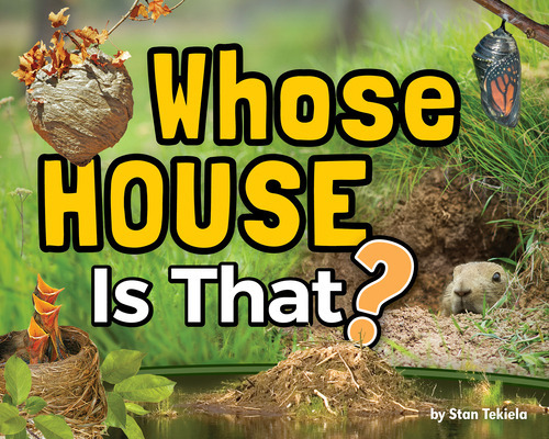 Whose House Is That?, De Tekiela, Stan. Editorial Adventurekeen, Tapa Dura En Inglés