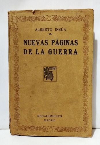 Alberto Insua - Nuevas Paginas De La Guerra 1917