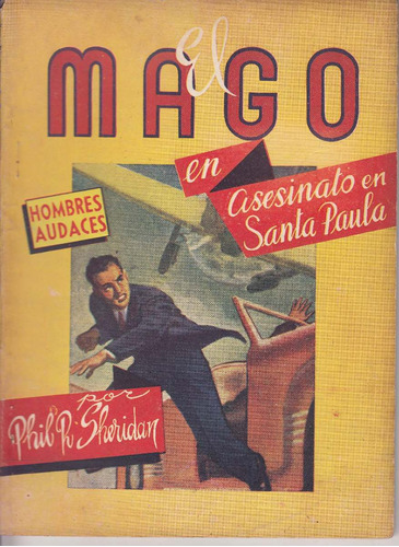 Pulp 1948 El Mago X Phil Sheridan Hombres Audaces Vintage
