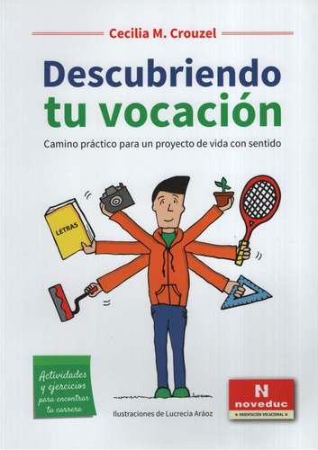 Descubriendo Tu Vocacion - Camino Practico Para Un Proyecto