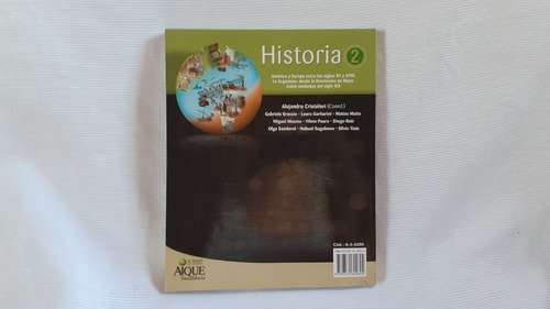 Historia 2 Aique America Y Europa Entre Los Siglos Xv Y Xix