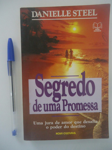 Segredo De Uma Promessa - Danielle Steel