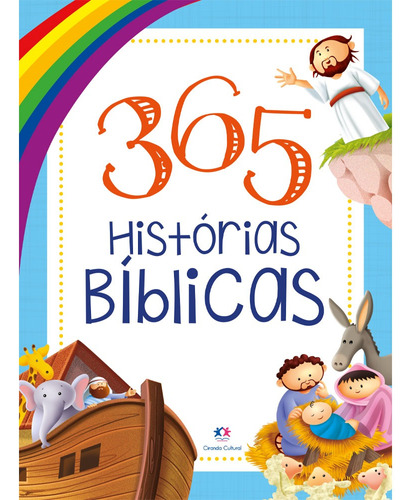 365 histórias bíblicas, de Cultural, Ciranda. Série 365 histórias Ciranda Cultural Editora E Distribuidora Ltda., capa dura em português, 2022