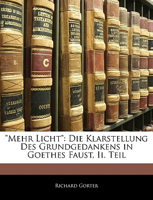 Libro Mehr Licht: Die Klarstellung Des Grundgedankens In ...