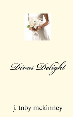 Libro Divas Delight - Mckinney, J. Toby