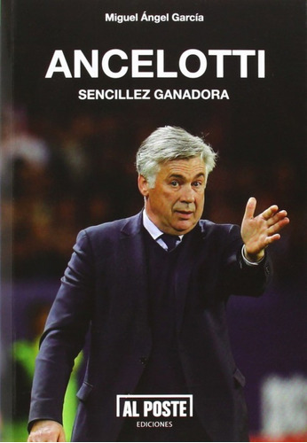 Ancelotti - García, Miguel Ángel