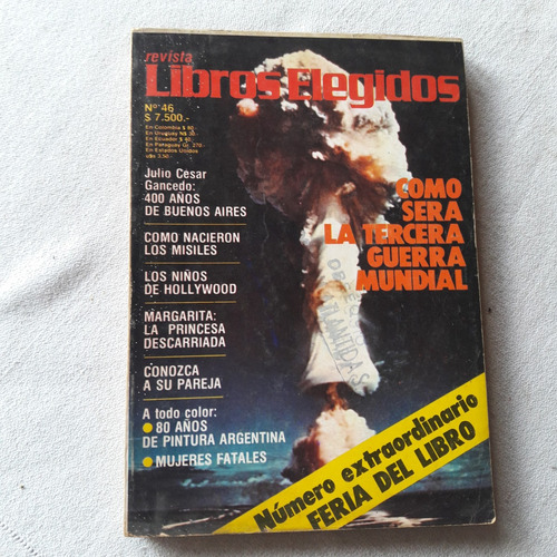 Revista Libro Elegido Nº 46 Abril 1980 Tercera Guerra Mundia