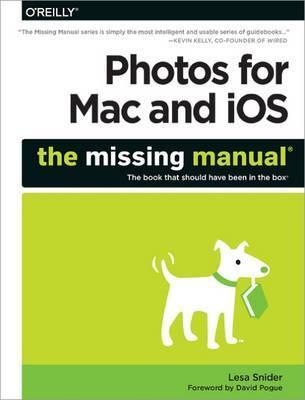 Libro Photos For Mac And Ios: The Missing Manual - Lesa S...