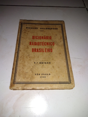 Dicionário Radiotecnico Brasileiro 8° Edição 1948