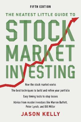 The Neatest Little Guide To Stock Market Investing : Fift...