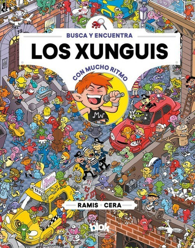 Libro Los Xunguis Con Mucho Ritmo - Cera, Joaquin/ramis, Jua