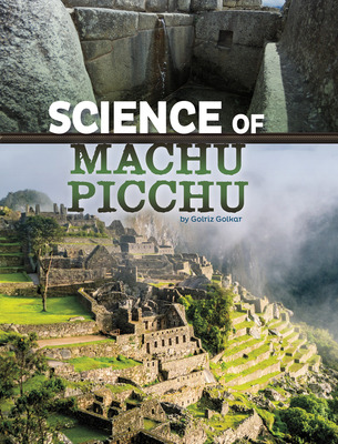 Libro Science Of Machu Picchu - Golkar, Golriz