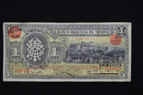 Billete El Banco Oriental De Mexico $1 Peso 1914 Xxxx619 (Usado)