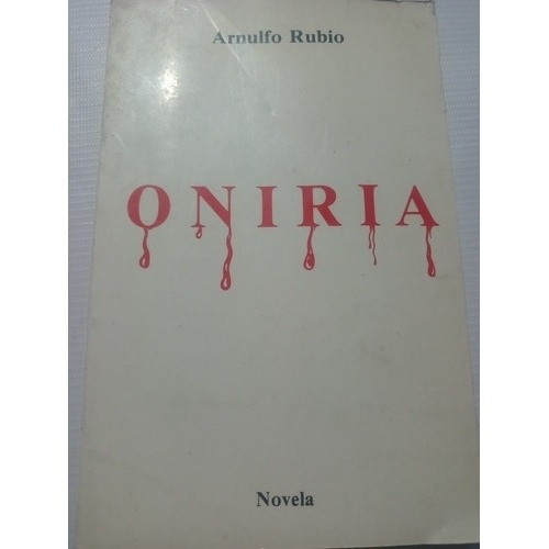 Libro Arnulfo Rubio Oniria