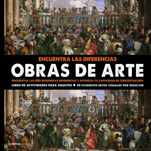 Encuentra Las Diferencias. Obras De Arte, De Aa. Vv.. Editorial Libros Cupula, Tapa Blanda En Español