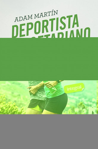 Libro Deportista Y Vegetariano