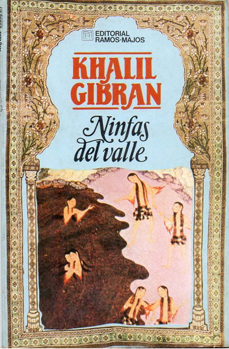 Ninfas Del Valle, De Gibran, Khalil. Editorial S/d, Tapa Tapa Blanda En Español