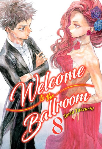 Welcome To The Ballroom 8 - Takeuchi,tomo