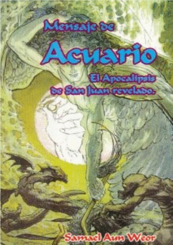 Mensaje De Acuario - Samael Aun Weor - Nuevo - Original