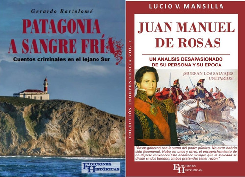 Imagen 1 de 2 de Combo Juan Manuel De Rosas Y Patagonia A Sangre Fria