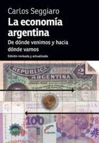 La Economía Argentina