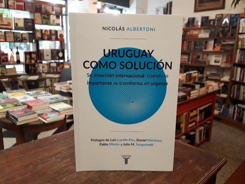 Uruguay Como Solución - Nicolás Albertoni