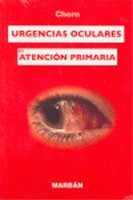 Libro Urgencias Oculares En Atención Primaria De Kenneth C.