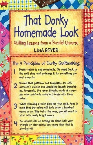 That Dorky Homemade Look Quilting Lessons From A Parallel Un