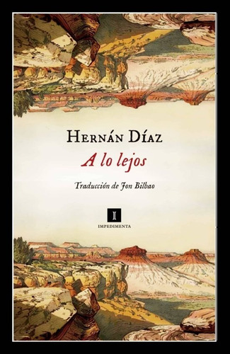 A Lo Lejos | Hernán Díaz 
