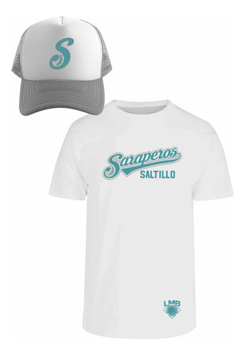 Kit Playera + Gorra Sublimada Mod Lmb Saraperos De Saltillo