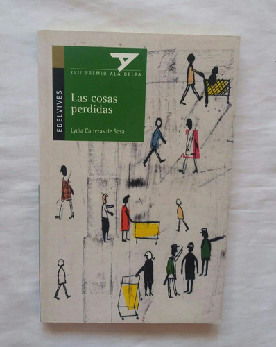 Las Cosas Perdidas Lydia Carreras De Sosa Libro Original