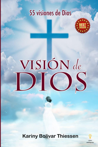 Libro: Visión De Dios: 55 Visiones De Dios (spanish Edition)