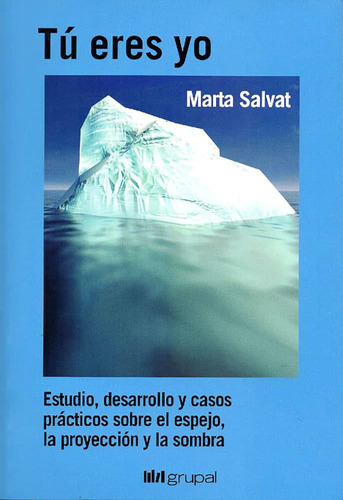 Libro: Tú Eres Yo / Marta Salvat