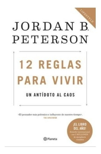 12 Reglas Para Vivir- Jordan Peterson T. Dura