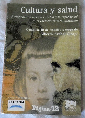 Cultura Y Salud - Alberto Aníbal Giorgi