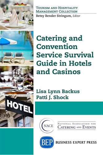 Libro: Catering And Convention Service Survival Guide In And