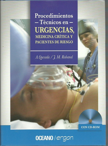 Libro Procedimientos Tecnicos  Urgencias Medicina Critica Cd
