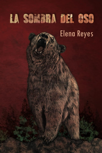 Libro: La Sombra Del Oso (saga Jane) (spanish Edition)