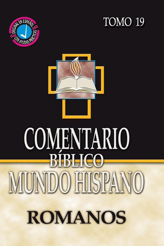 Comentario Bíblico Mundo Hispano (tomo 19): Romanos