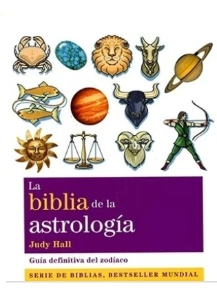 La  Biblia  De  La   Astrología -  Judy  Hall  Nuevo.