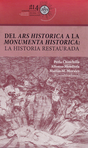 Del Ars Historica A La Monumenta Historica La Historia Resta