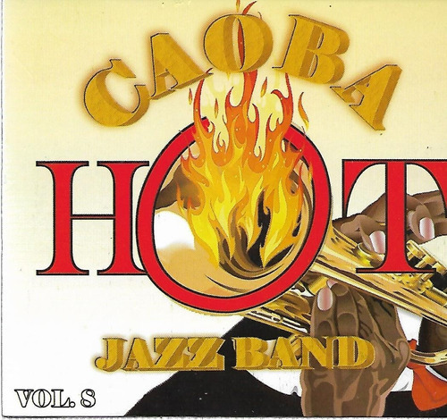 Caoba Jazz Band Hot Vol 8 2012 