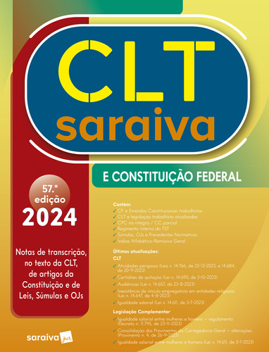 Livro Clt Saraiva E Constituição Federal - 57ª Edição 2024
