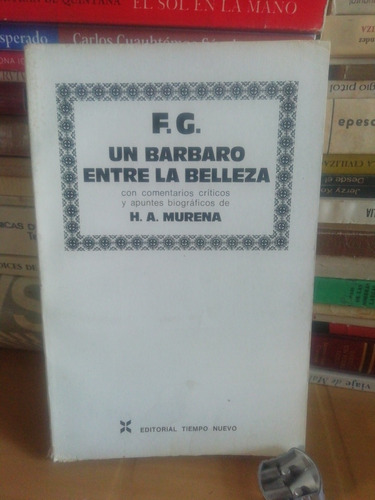 Un Bárbaro Entré La Belleza