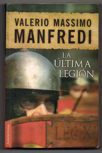 La Ultima Legion - Valerio Massimo Manfredi