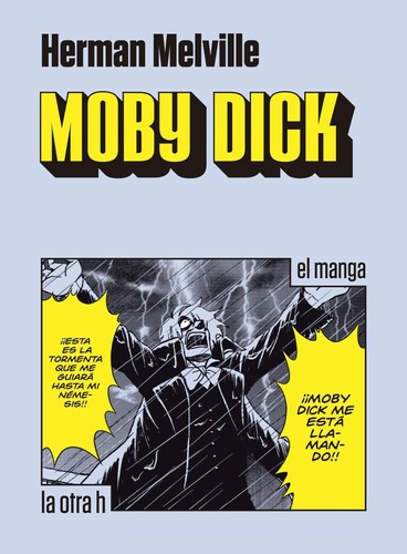 Moby Dick- Manga (b) - Melville, Herman