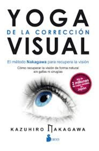 Yoga De La Corrección Visual - Kazuhiro Nakagawa